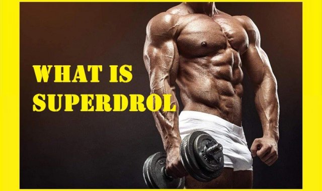 What is Superdrol?